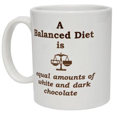 A Balanced Diet Is A Equal Amounts of White and Dark Chocolate Mug